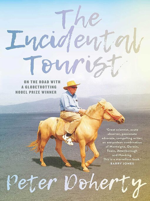 Title details for Incidental Tourist by Peter Doherty - Available